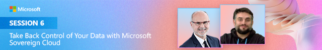 Microsoft Session 6 banner with blue‑pink gradient and two speaker portraits about Sovereign Cloud.